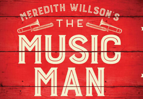 Coming Up! Exhilarating ‘Music Man’ will feature timeless tunes